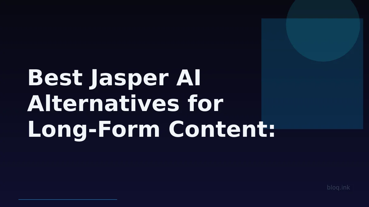 Best Jasper AI Alternatives for Long-Form Content: Why SaaS Teams Choose Autonomous Pipelines